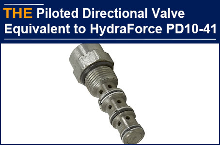 Piloted directional valve equivalent to HydraForce PD10-41 passed testing, AAK received the more inquiries from customer in the United States