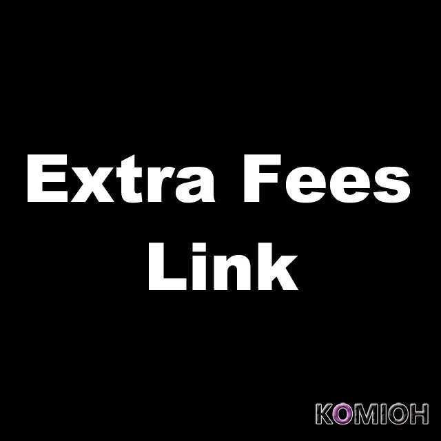 Extra Fees Link