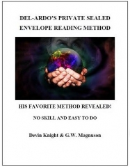 Devin Knight & G.W. Magnuson - Del-Ardo's Private Sealed Envelope Reading Method