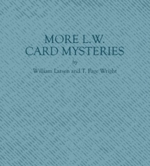 More LW Card Mysteries By William Larsen SrT. Page Wright