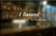 1 Second by David Luu (Instant Download)