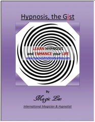 Hypnosis the Gist