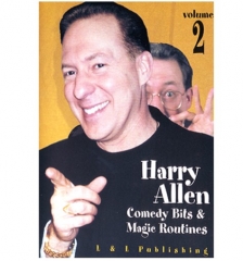 Harry Allen's Comedy Bits and Magic Routines Volume 2