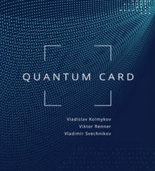 Quantum Card By Vladislav Kolmykov, Viktor Renner & Vladimir Svechnikov