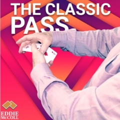 Eddie McColl - The Classic Pass By Eddie McColl