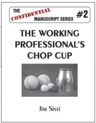 The Working Professional's Chop Cup by Jim Sisti