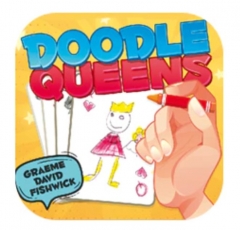 Doodle Queens By Graeme David Fishwick (Download only)