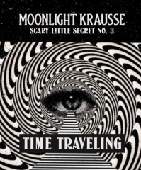Scary Little Secrets by Moonlight Krausse Secret No. 3 (eBook)