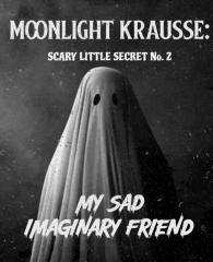 Scary Little Secrets by Moonlight Krausse Secret No. 2 (eBook)