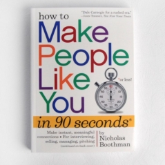 How To Make People Like You In 90 Seconds Or Less by Nicholas Boothman