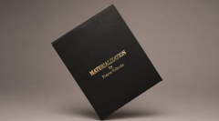 Materialization by Pierre Velarde