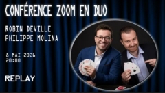 Conference ZOOM en duo avec Robin Deville and Philippe Molina