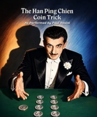 The Han Ping Chien Coin Trick - Paul Rosini