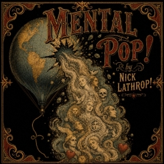 Mental Pop by Nick Lathrop