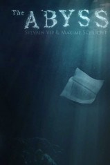 The Abyss by Maxime Schucht and Sylvain Vip (French)