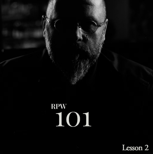 RPW 101 Lesson 2 by R. Paul Wilson RPW 101 Lesson 2 by R. Paul Wilson