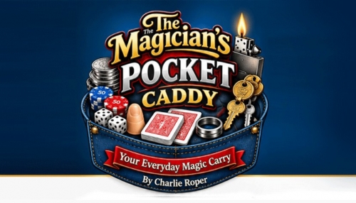 The Magician's Pocket Caddy by Charlie Roper The Magician's Pocket Caddy by Charlie Roper