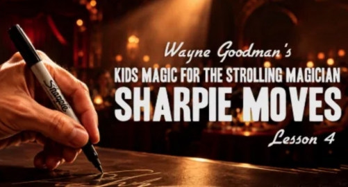 Kids Magic For The Strolling Magicians Lesson 4 Kids Magic For The Strolling Magicians Lesson 4