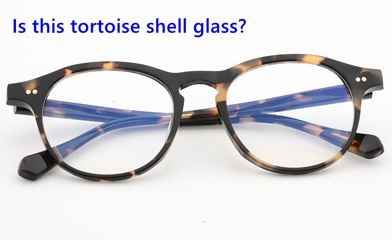 Do you know What Is Tortoise Shell Glasses?