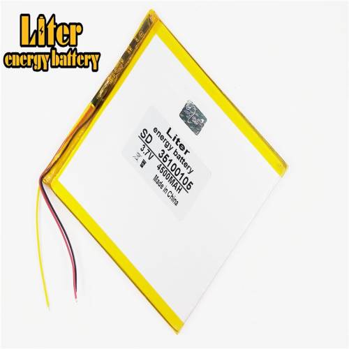 3 line 3.7V,4500mAH 35100105 Liter energy battery (polymer lithium ion battery) Li-ion battery for tablet pc 7 inch 8 inch 9inch