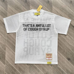 1:1 Top Quality That's A Awful Lot of Cough Syrup Letter Printed Mesh Breathable Short Sleeve Tee