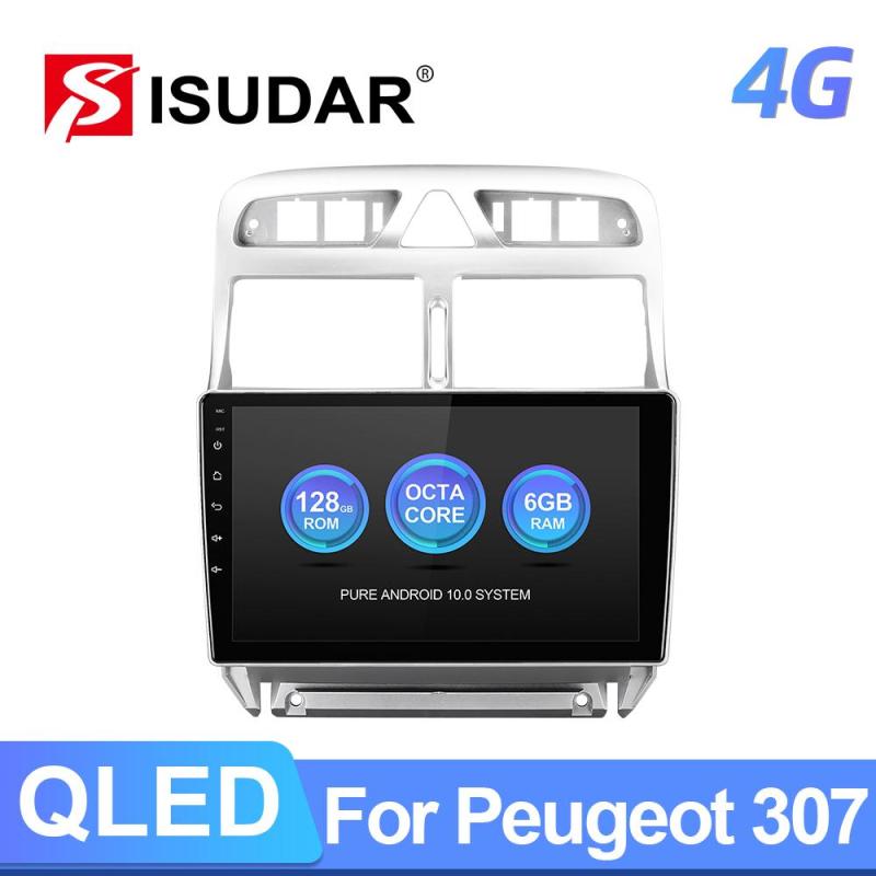 ISUDAR T72 4G Net Android 10 Car Radio For Peugeot 307 2002-2008 2009-2013
