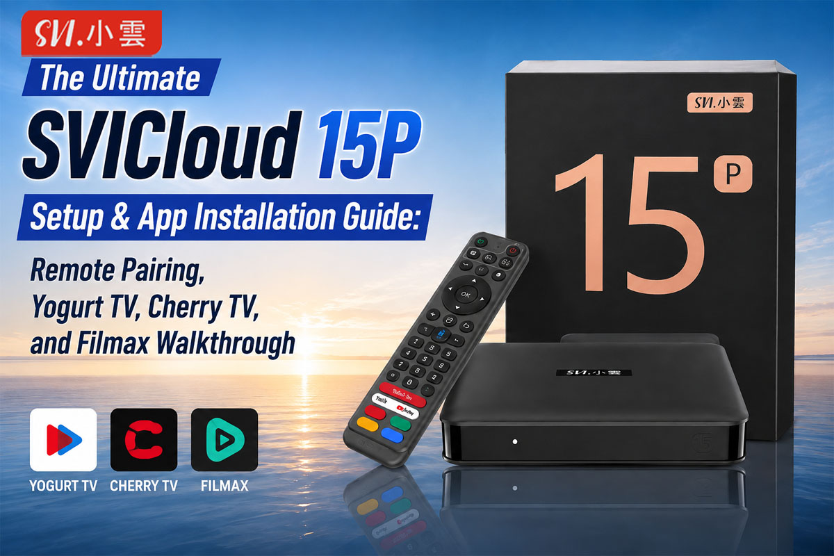 SVICloud 15P Setup and App Installation Guide 2027!