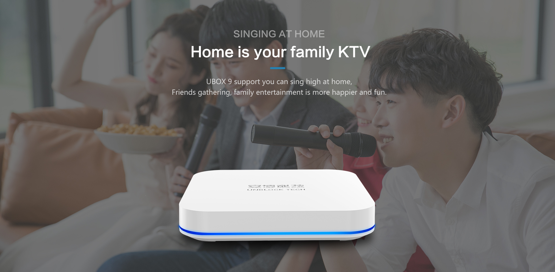 Deblokkeer UBOX9 TV Box - Family KTV Assistant