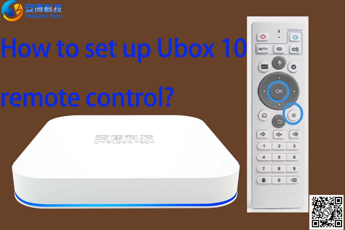 How to set up Ubox 10 remote control?