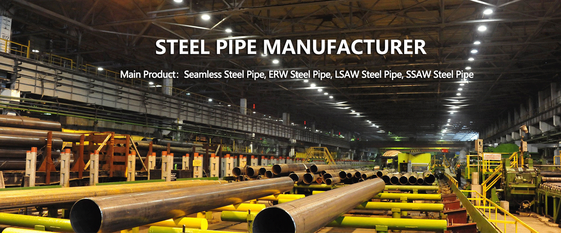 seamless steel pipe, erw steel pipe, lsaw steel pipe, ssaw steel pipe