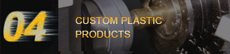 CUSTOM PLASTIC PRODUCTS