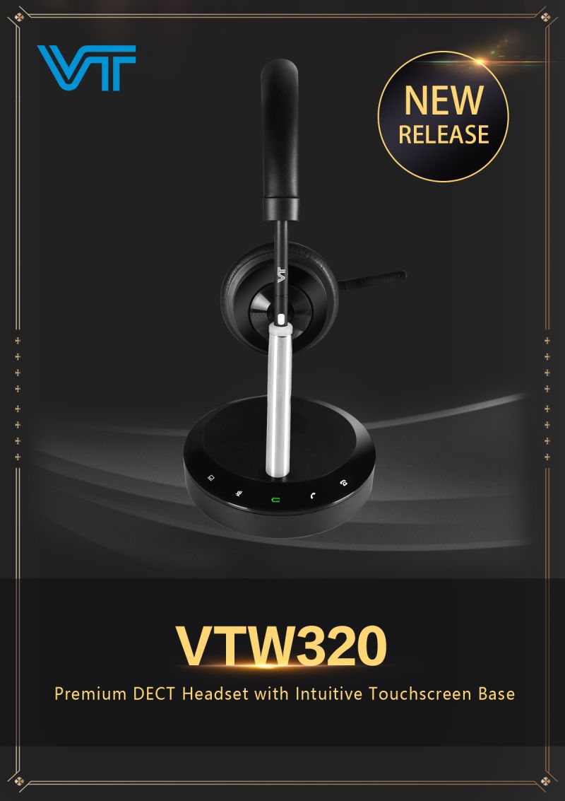 VT has recently launched the newest DECT Headset - VTW320