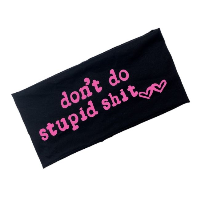 Don't be stupid logo letter sports headband