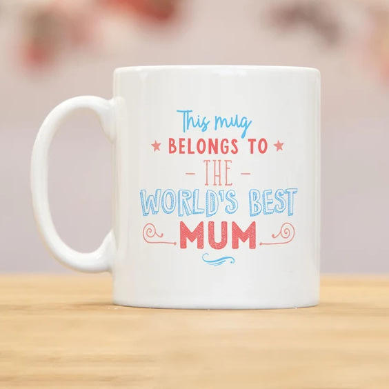 World's best mom mother's day gift ceramic mug