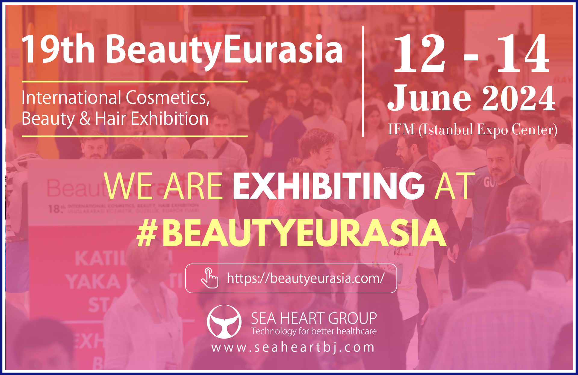 Invitation to BeautyEurasia 19th Beauty Exhibition 2024