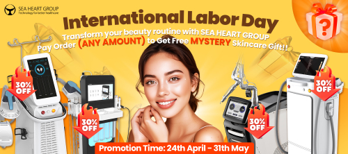 International Labor Day Sale | SEA HEART GROUP Aesthetic Equipment
