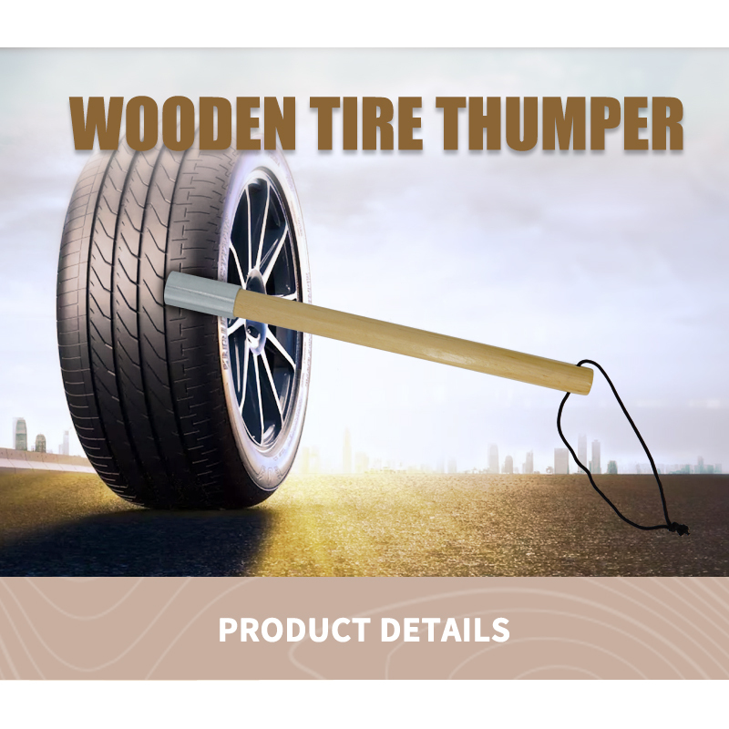 Tire thumper Pine Wooden Tire Knocker Tire Checker With Galvanization Iron Head