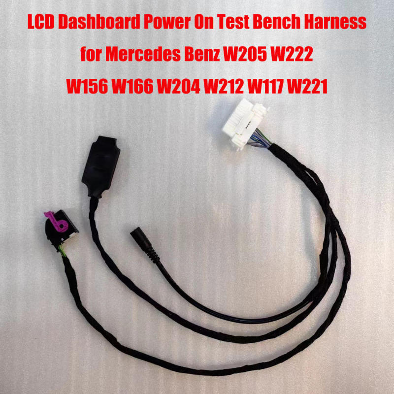 LCD Dashboard Instrument Cluster Power On Test Bench Harness for Benz W221 W205 W222 W156 W166 W204 W212 W117