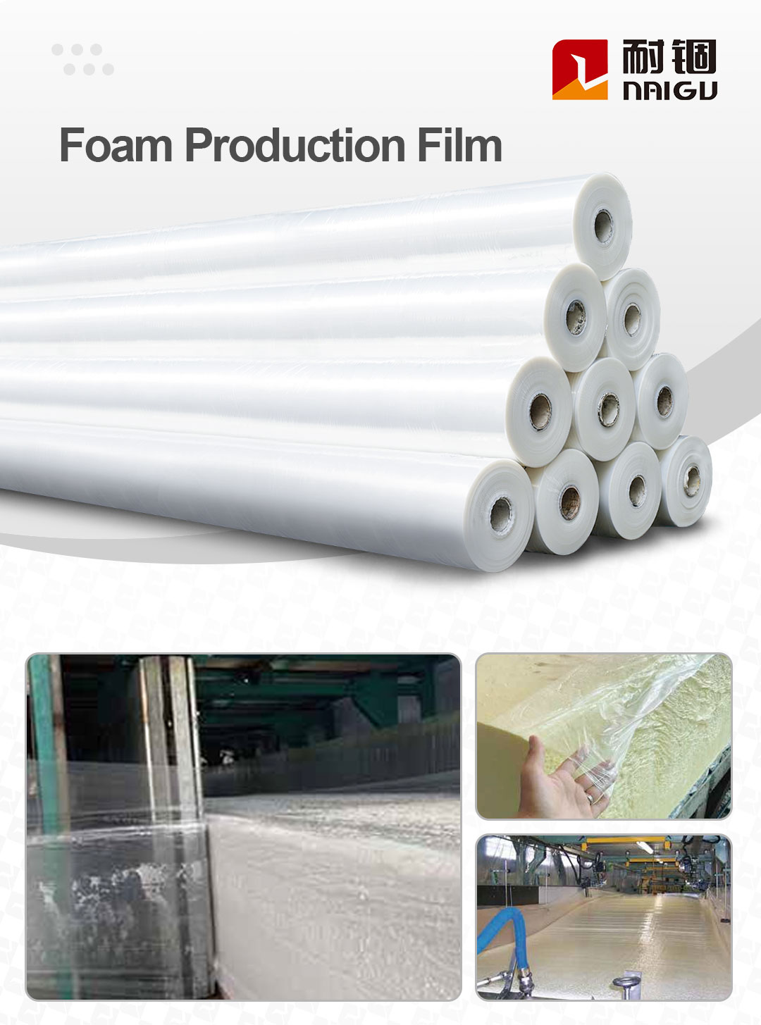 Foam Film for Production