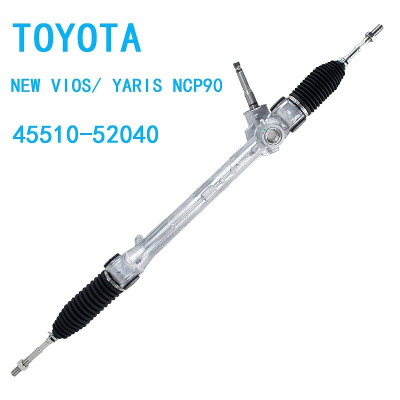 Brand new TOYOTA NEW VIOS/ YARIS NCP90,NCP 100  45510-52040 45510-52170 RHD steering rack