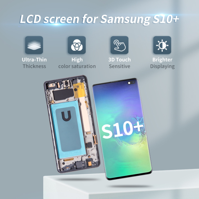 Mobile phone Lcds for samsung galaxy s10 plus screen replacement phone screen original lcd display for samsung galaxy s10 plus