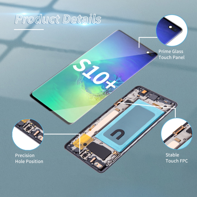 Mobile phone Lcds for samsung galaxy s10 plus screen replacement phone screen original lcd display for samsung galaxy s10 plus