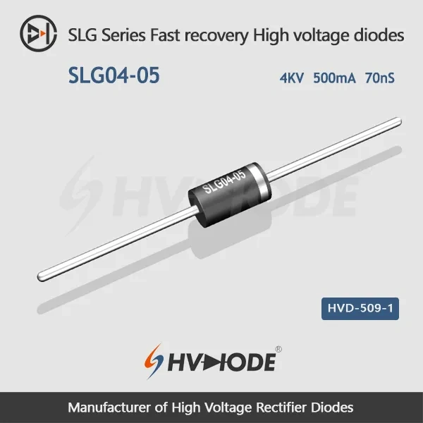 SLG04-05 Fast recovery High voltage diode 4KV 500mA 70nS
