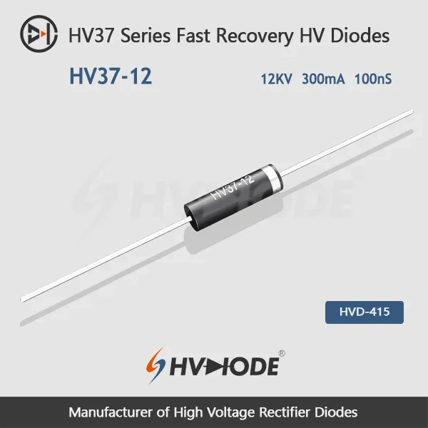 HV37-12  Fast Recoveryhigh voltage diode 12KV, 300mA, 100nS