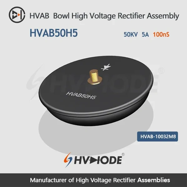 HVAB50H5 Bowl High Frequency High Voltage Rectifier Assembly 50KV 5A 100nS