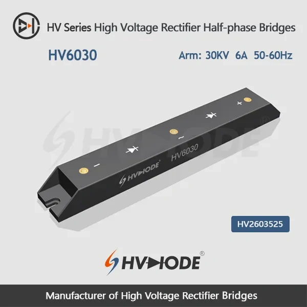 hvdiode: HV6030 High Voltage Rectifier Half-Phase Bridges 30kV 6A 50-60Hz Single Arm
