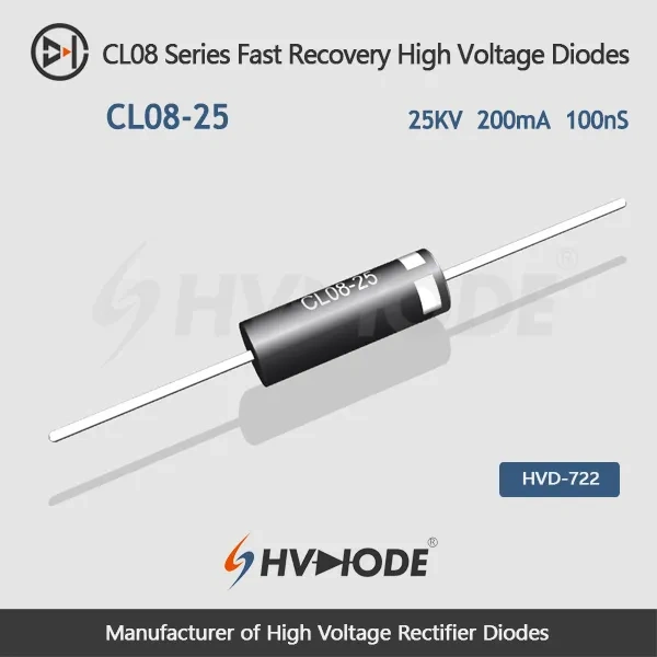 CL08-25 Fast Recovery High Voltage Diode 25KV 200mA 100nS