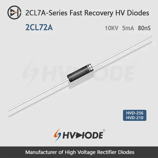 2CL72A Fast Recovery High Voltage Diode 10KV 5mA 80nS