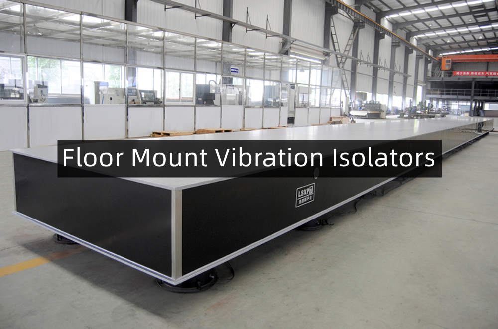 Floor Mount Vibration Isolators