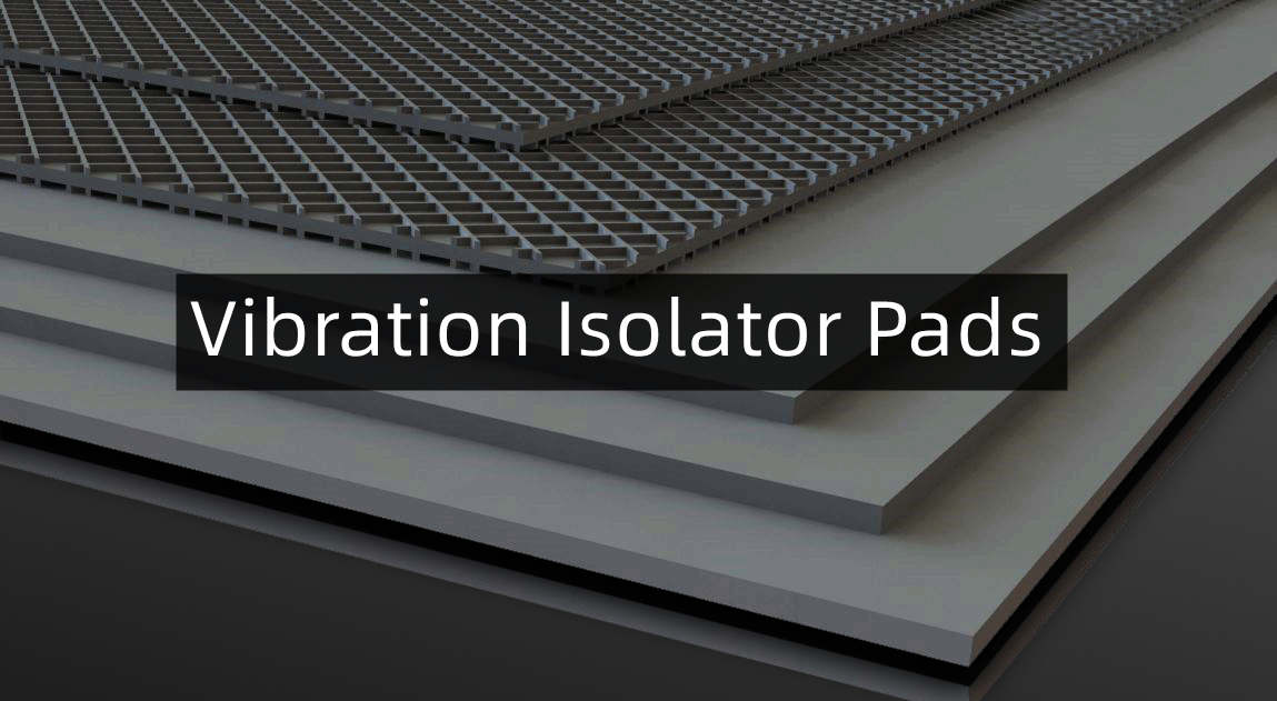 Vibration Isolator Pads